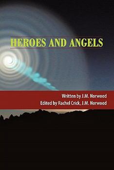 Paperback Heroes and Angels Book
