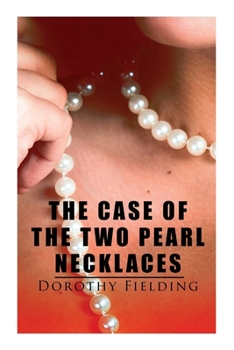 Paperback The Case of the Two Pearl Necklaces: A Murder Mystery Book
