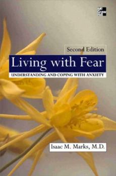Paperback Living With Fear: Understanding and Coping With Anxiety Book