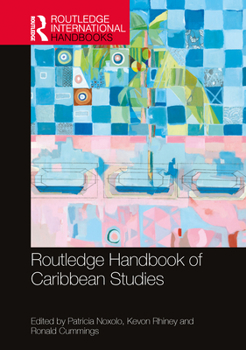 Hardcover Routledge Handbook of Caribbean Studies Book
