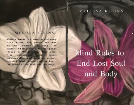 Paperback Mind Rules to End Lost Soul and Body Book