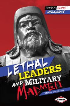 Paperback Lethal Leaders and Military Madmen Book