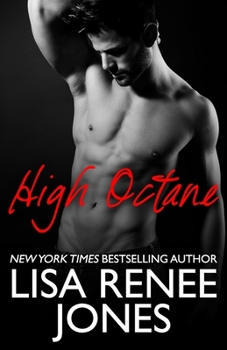 High Octane - Book #2 of the Texas Hotzone