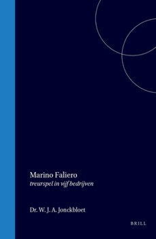 Marino Faliero: treurspel in vijf bedrijven (Dutch Edition)