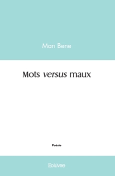 Paperback Mots versus maux [French] Book