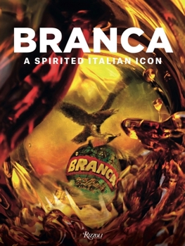 Hardcover Branca: A Spirited Italian Icon Book