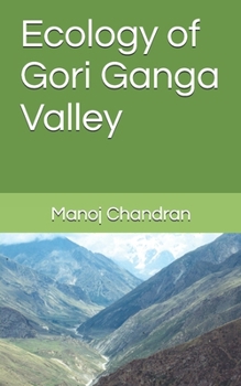 Paperback Ecology of Gori Ganga Valley Book