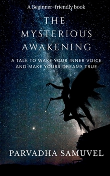 Paperback The Mysterious Awakening Book