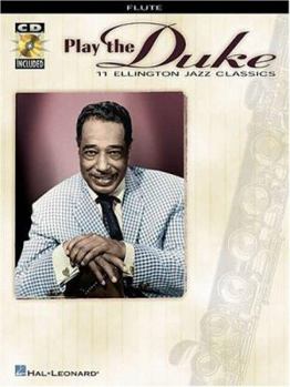 Paperback Play the Duke: 11 Ellington Jazz Classics [With CD] Book