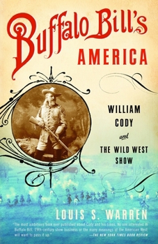 Paperback Buffalo Bill's America: William Cody and The Wild West Show Book