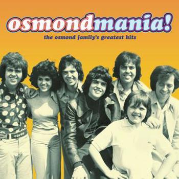 Music - CD Osmondmania!-Osmond Family's Greatest Hits Book