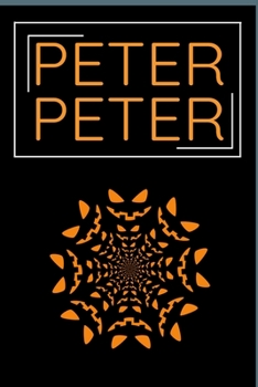 Peter Peter: Peter Peter Pumpkin Eater Scary Halloween