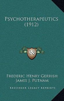 Paperback Psychotherapeutics (1912) Book