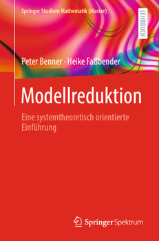 Paperback Modellreduktion: Eine Systemtheoretisch Orientierte Einführung [German] Book