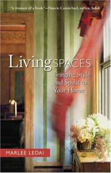 Paperback Living Spaces: Bringing Style and Spirit to Your Home Book