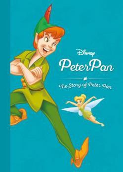 Disney Peter Pan the Story of Peter Pan - Book  of the Story of ... (Disney's Characters)