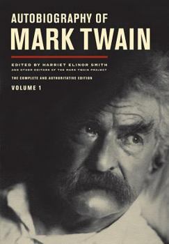 Hardcover Autobiography of Mark Twain, Volume 1: The Complete and Authoritative Edition Volume 10 Book