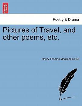 Paperback Pictures of Travel, and Other Poems, Etc. Book