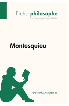 Paperback Montesquieu (Fiche philosophe): Comprendre la philosophie avec lePetitPhilosophe.fr [French] Book