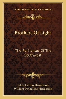 Paperback Brothers Of Light: The Penitentes Of The Southwest Book