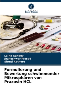 Paperback Formulierung und Bewertung schwimmender Mikrosphären von Prazosin HCL [German] Book