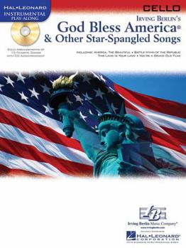 Paperback God Bless America & Other Star-Spangled Songs: for Cello (Instrumental Play Along) Book