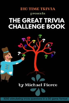 Paperback The Great Trivia Challenge Book: trivia questions Book