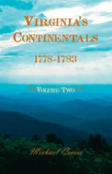 Paperback Virginia’s Continentals, 1778–1783, Volume Two Book