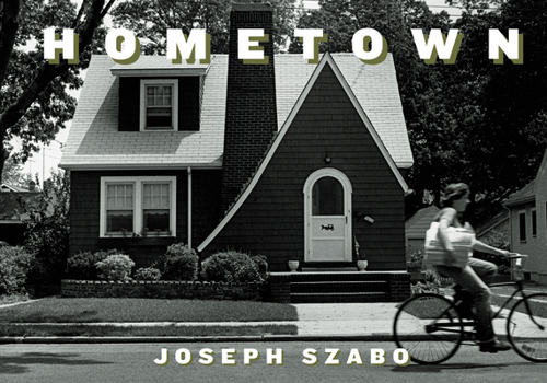 Hardcover Joseph Szabo: Hometown Book