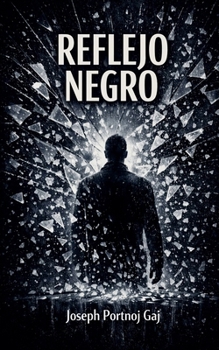 Reflejo Negro (Spanish Edition)