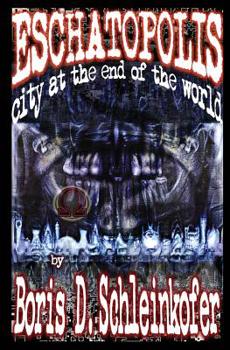 Paperback Eschatopolis: City at the End of the World Book