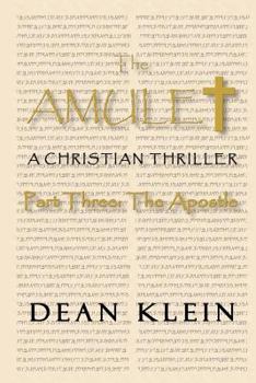 The Amulet: Part Three: The Apostle