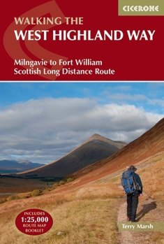 Paperback The West Highland Way: Milngavie to Fort William Scottish Long Distance Route Book