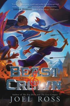 Beast & Crown - Book #1 of the Beast & Crown 