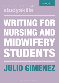 Paperback Writing for Nursing and Midwifery Students Book