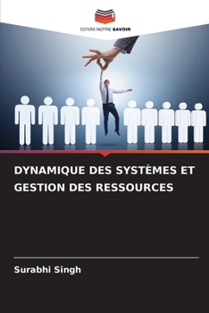 Paperback Dynamique Des Systèmes Et Gestion Des Ressources [French] Book