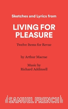 Paperback Living for Pleasure (Sketches) Book