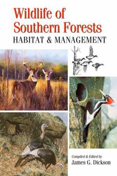 Paperback Wildlife of Southern Forests: Habitat & Management Book