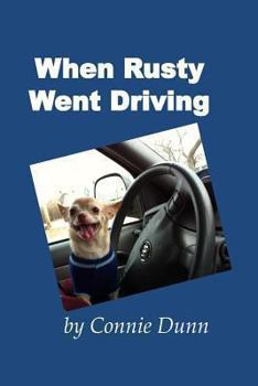 Paperback When Rusty Went Driving Book