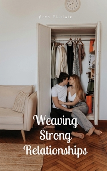 Paperback Weaving Strong Relationships Book