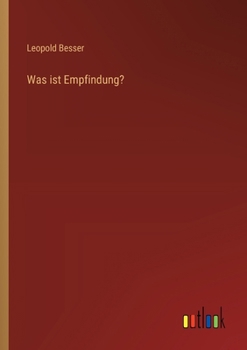 Was ist Empfindung?
