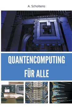 Paperback Quantencomputing für Alle [German] Book