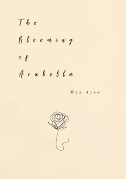 Paperback The Blooming of Arabella Book