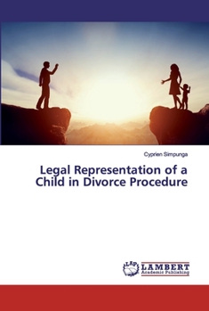 Paperback Legal Representation of a Child in Divorce Procedure Book