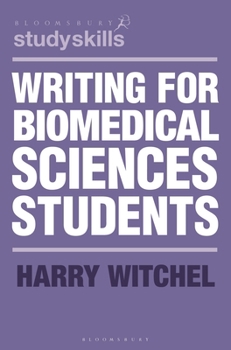 Paperback Writing for Biomedical Sciences Students Book