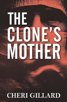 Paperback The Clone's Mother Book