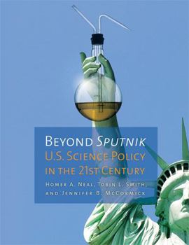 Paperback Beyond Sputnik: U.S. Science Policy in the Twenty-First Century Book