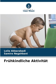 Paperback Frühkindliche Aktivität [German] Book