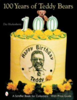 Hardcover 100 Years of Teddy Bears Book