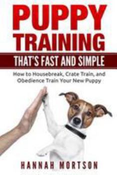 Paperback Puppy Training: Puppy Training That Book